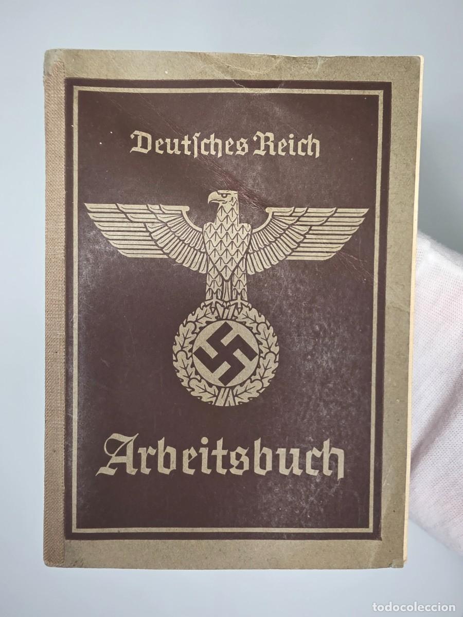 Militaria: Arbeitsbuch alem&aacute;n original 1940 IIWW &ndash; Rosa H&ouml;ltermann, Emsdetten &ndash; Trabajo agr&iacute;cola