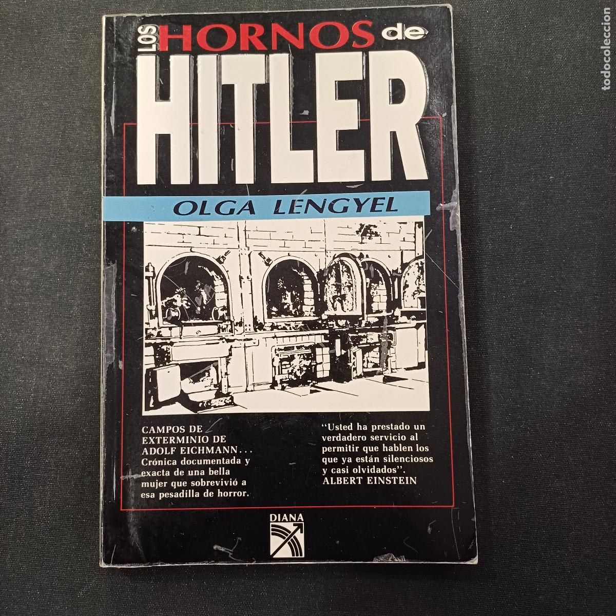 Militaria: LOS HORNOS DE HITLER/OLGA LENGYEL.