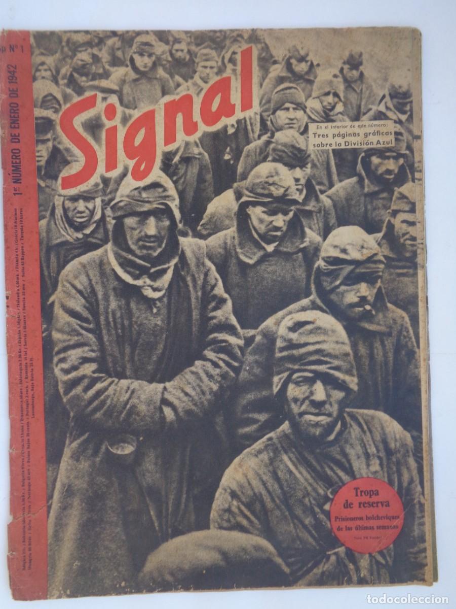 Militaria: REVISTA NAZI &uml; SIGNAL &uml;, 2&ordf; GUERRA MUNDIAL. CON ARTICULO SOBRE LA DIVISION AZUL . ENERO 1942