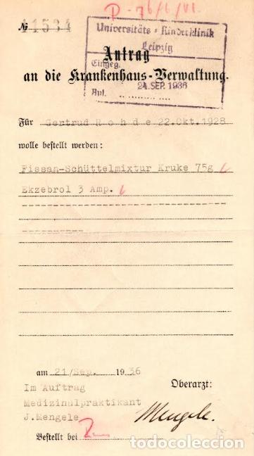 Militaria: Prescripci&oacute;n m&eacute;dica firmada por el doctor Josef Mengele. 1936.