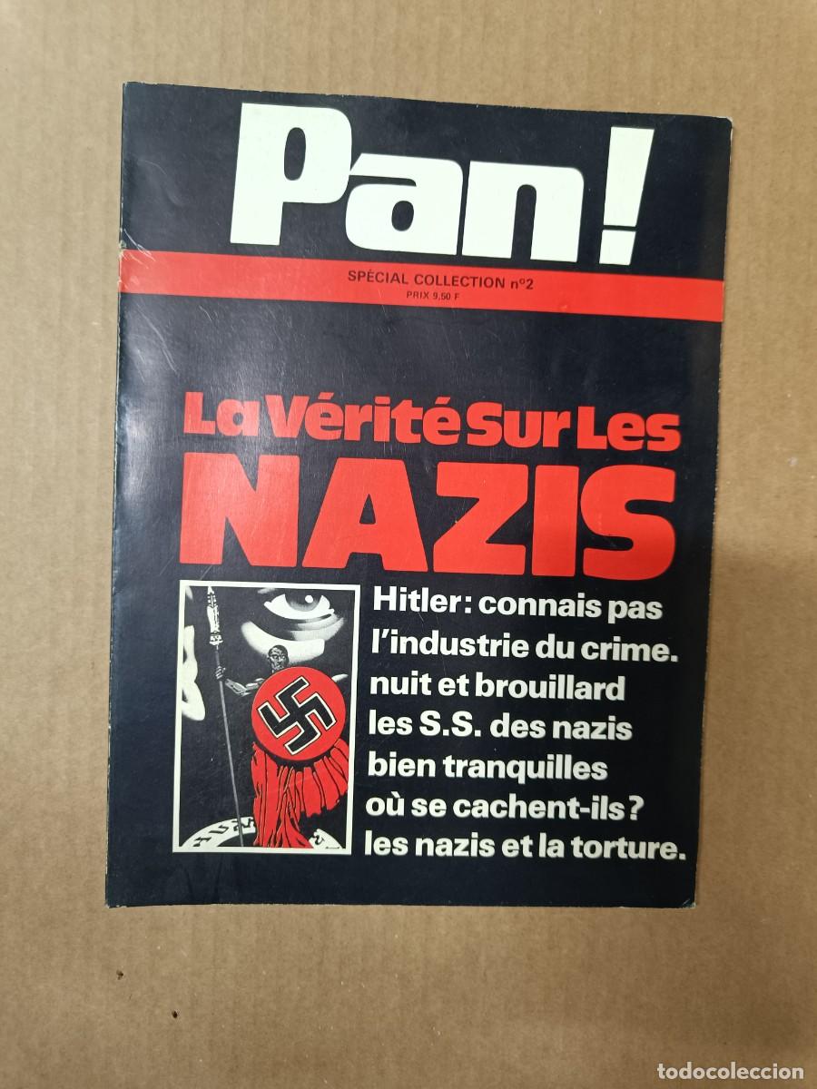 Militaria: ANTIGUA REVISTA FRANCESA PAN ! ESP. NO. 2 LA VERIT&Eacute; SUR LES NAZIS, HITLER SEGUNDA GUERRA MUNDIAL P31