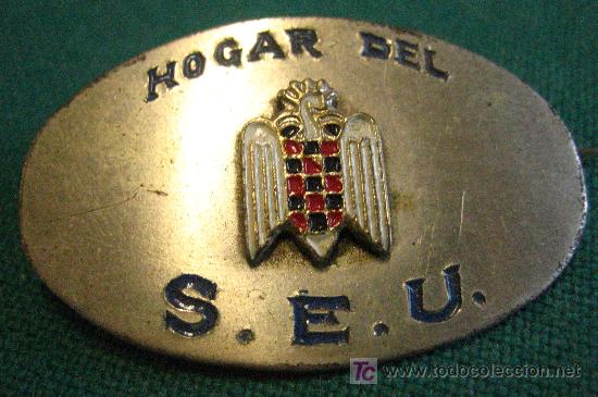Militaria: Chapa de aguja, Hogar del SEU, 35 cms - Foto 1