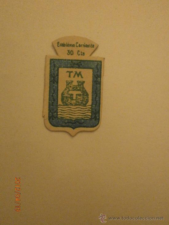 Military Antiques: EMBLEMA CORRIENTE 30 CTS, MALAGA ,SERIE B, 301-