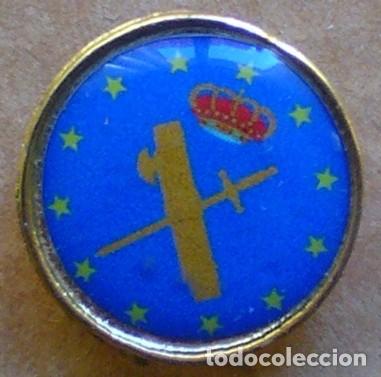 Militaria: PIN - INSIGNIA - EMBLEMA - GUARDIA CIVIL - UNION EUROPEA