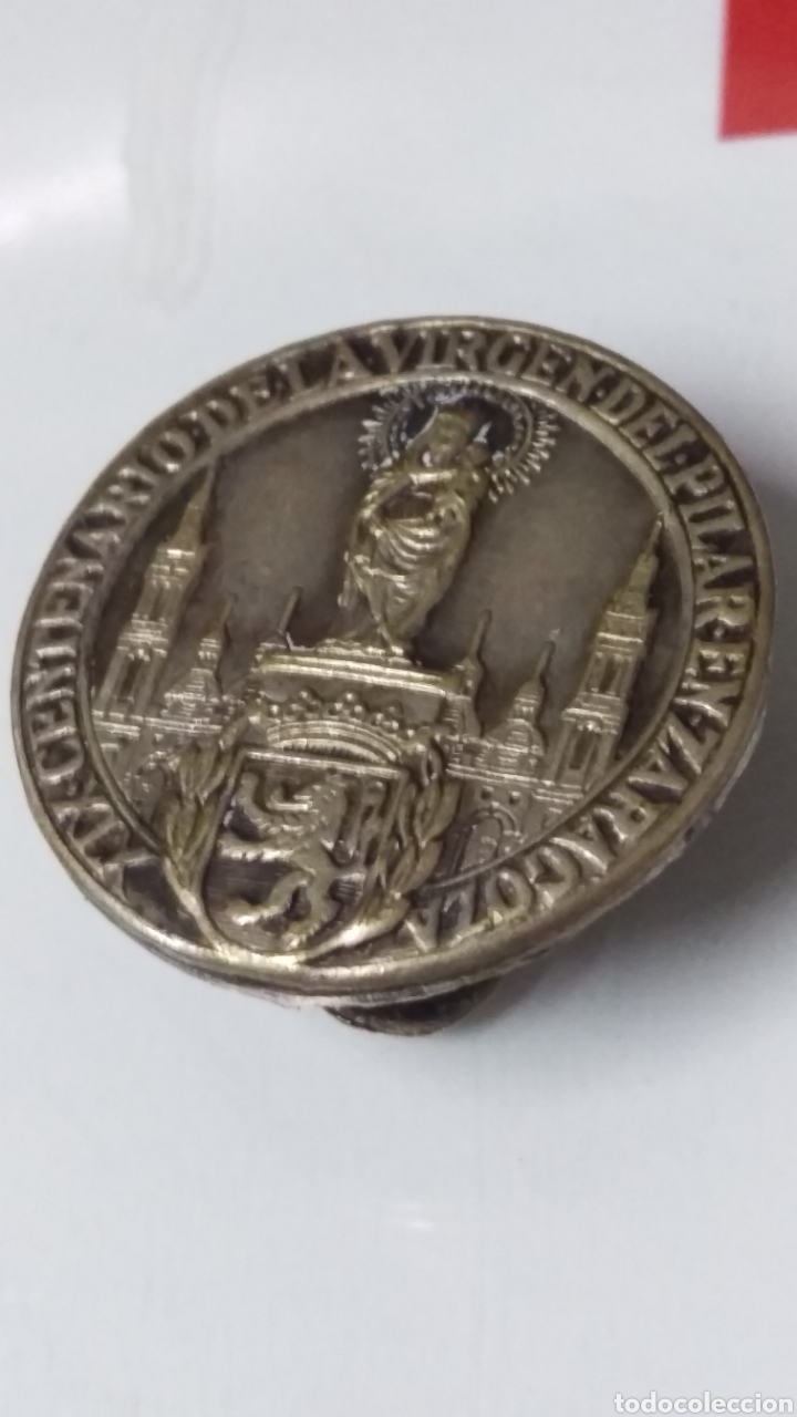 Militaria: Antigua insignia del XIX centenario de la Virgen del Pilar en Zaragoza