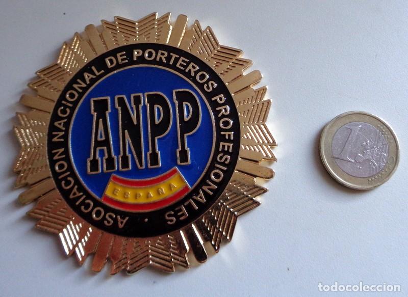 Militaria: PLACA DE CARTERA o para METOPA. EMBLEMA ASOCIACION NACIONAL PORTEROS PROFESIONALES ANPP ESPA&Ntilde;A.