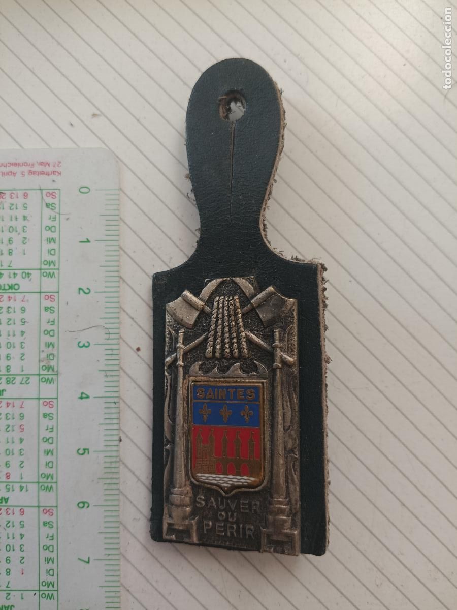 Militaria: FRANCIA, PEPITO / INSIGNIA DE BOMBEROS FRANCESA SAPEURS POMPIERS, Saintes