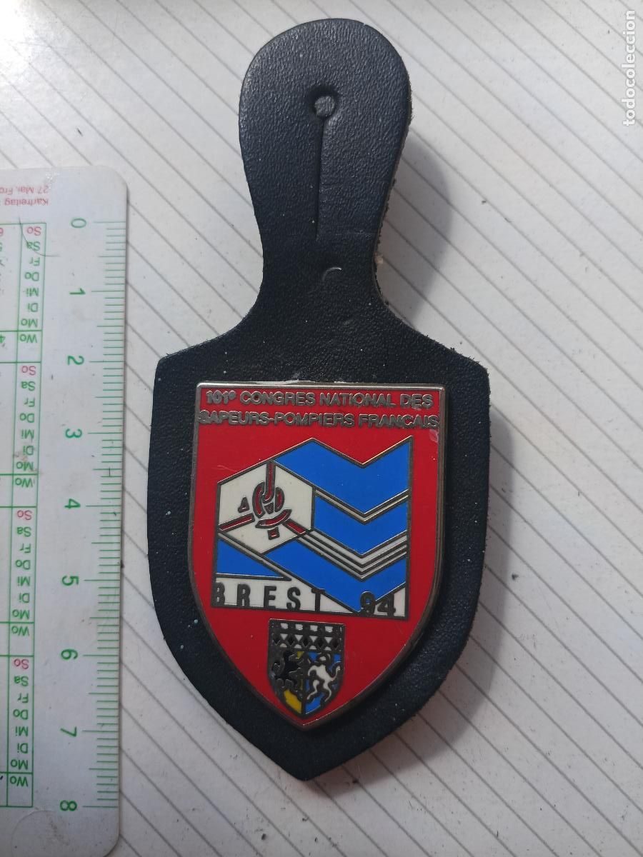 Militaria: FRANCIA, PEPITO / INSIGNIA DE BOMBEROS FRANCESA SAPEURS POMPIERS, CONGRESO NACIONAL BREST 1994
