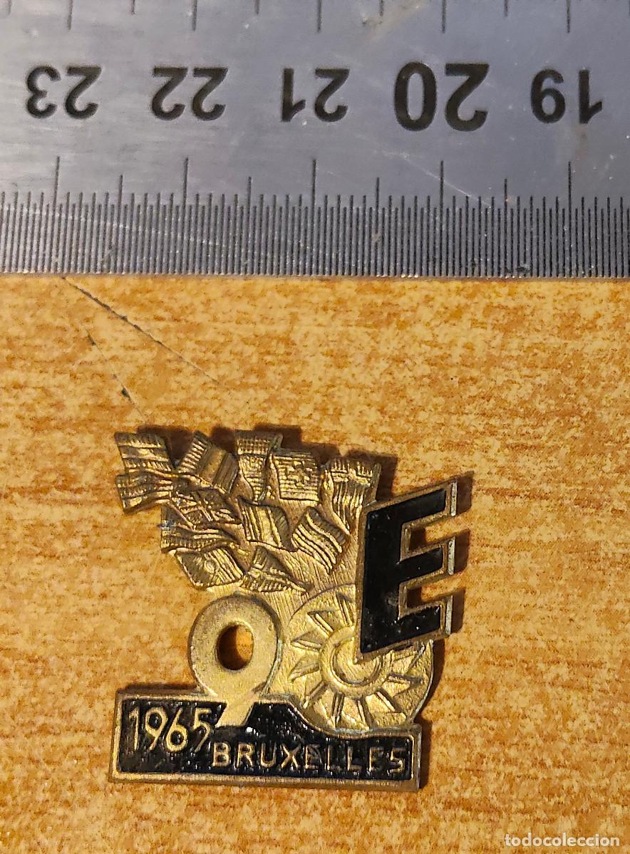 Militaria: pin UNI&Oacute;N EUROPEA - BRUxelles brusELAS 1965 Obtenci&oacute;n de la UE - 9 pa&iacute;ses INSIGNIA DE PIN RARA