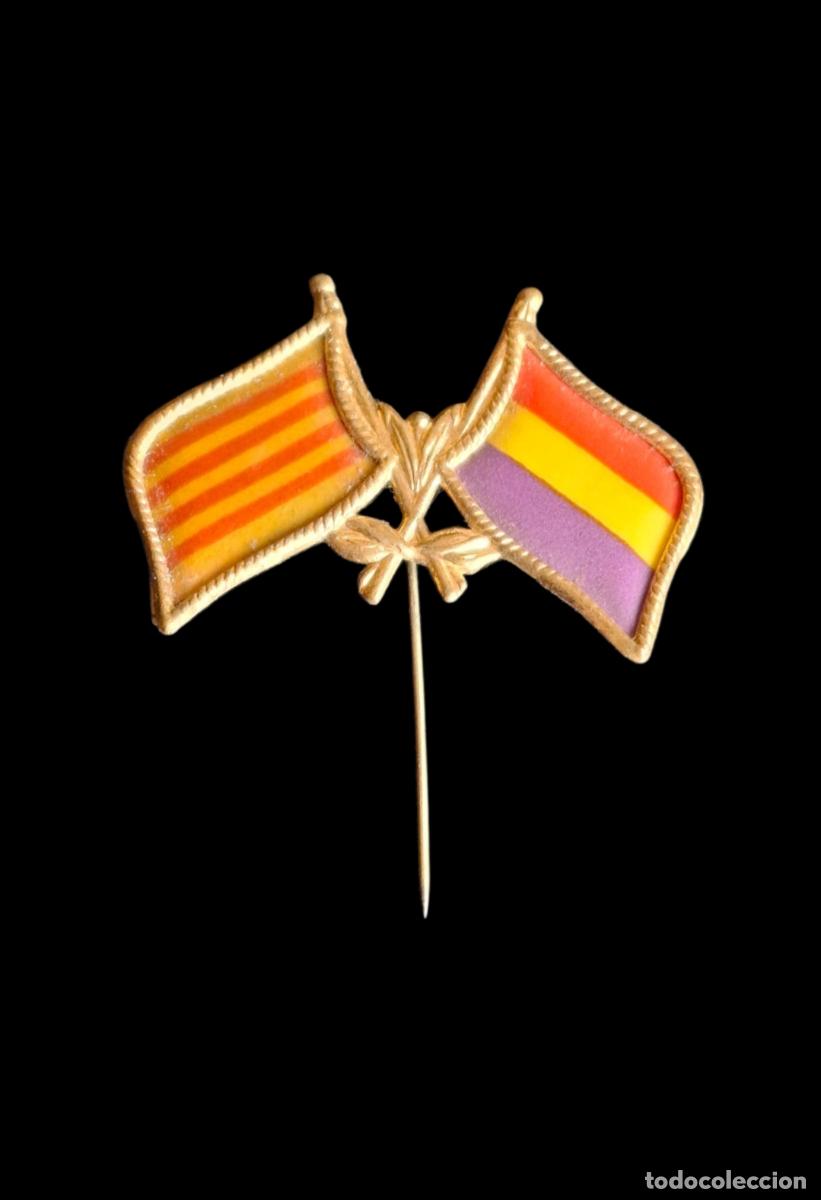 Militaria: (MI-260516)INSIGNIA CATALANISTA Y REPUBLICANA DE AGUJA