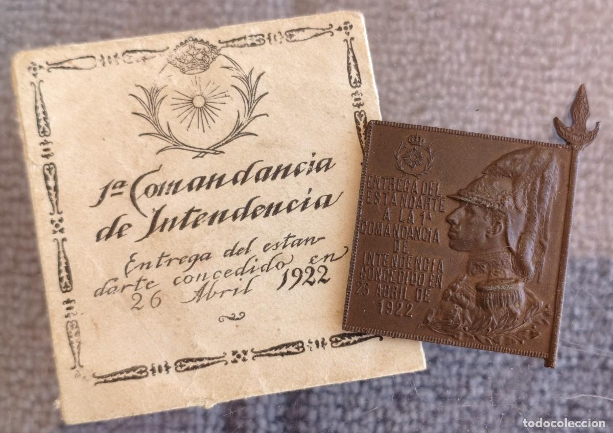 Militaria: Recuerdo. Entrega del Estandarte a la 1&ordf; Comandancia de Intendencia. Concedido el 26 de abril de 192