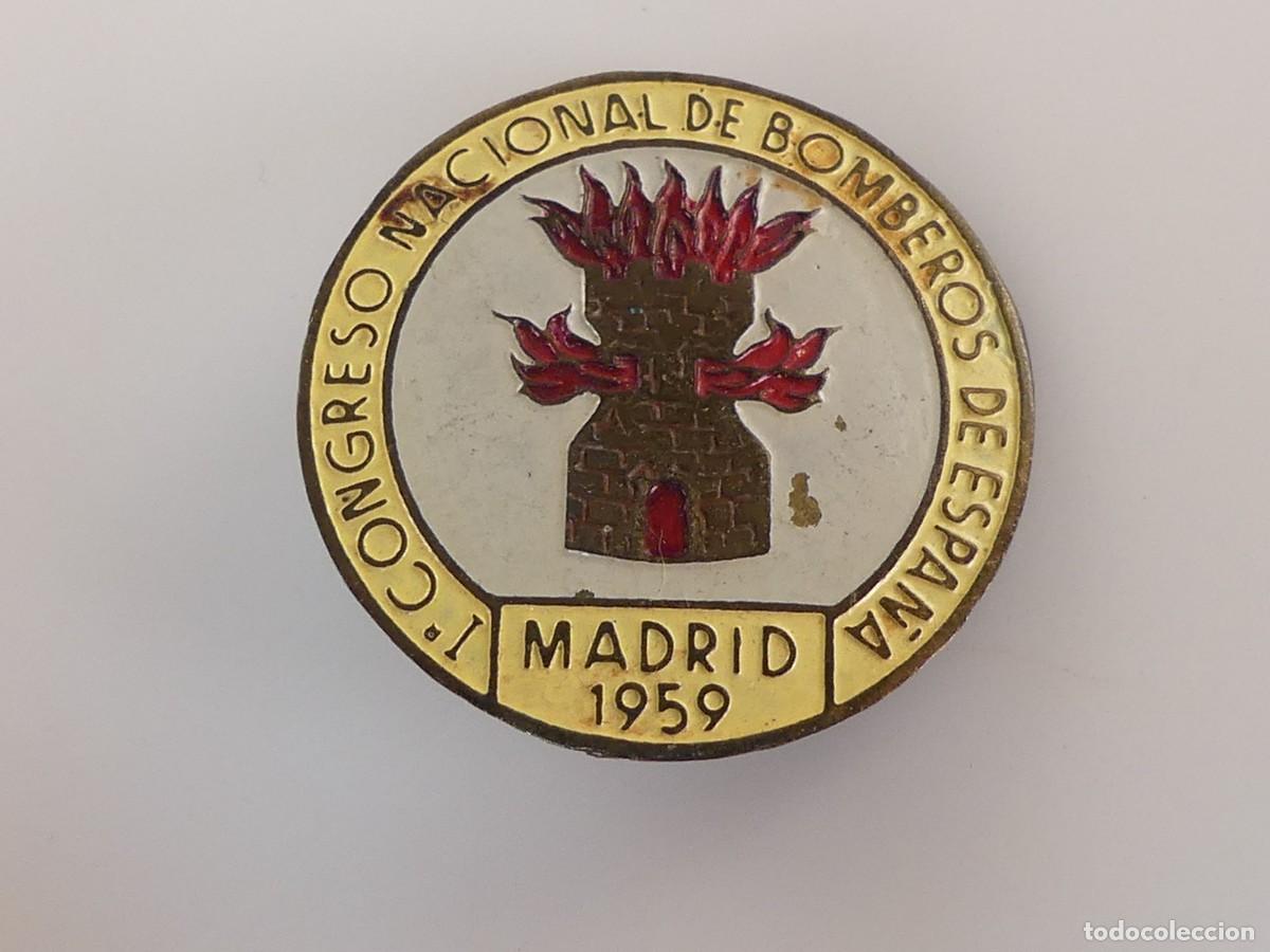 Militaria: INSIGNIA MEDALLA &ndash; I CONGRESO NACIONAL DE BOMBEROS DE ESPA&Ntilde;A MADRID A&Ntilde;O 1959