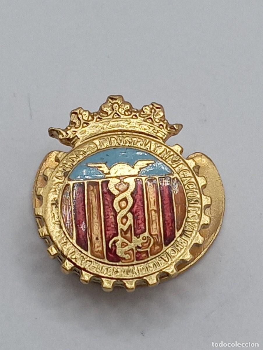 Militaria: Pin de solapa de la C&aacute;mara de Comercio, Industria y Navegaci&oacute;n de Valencia.
