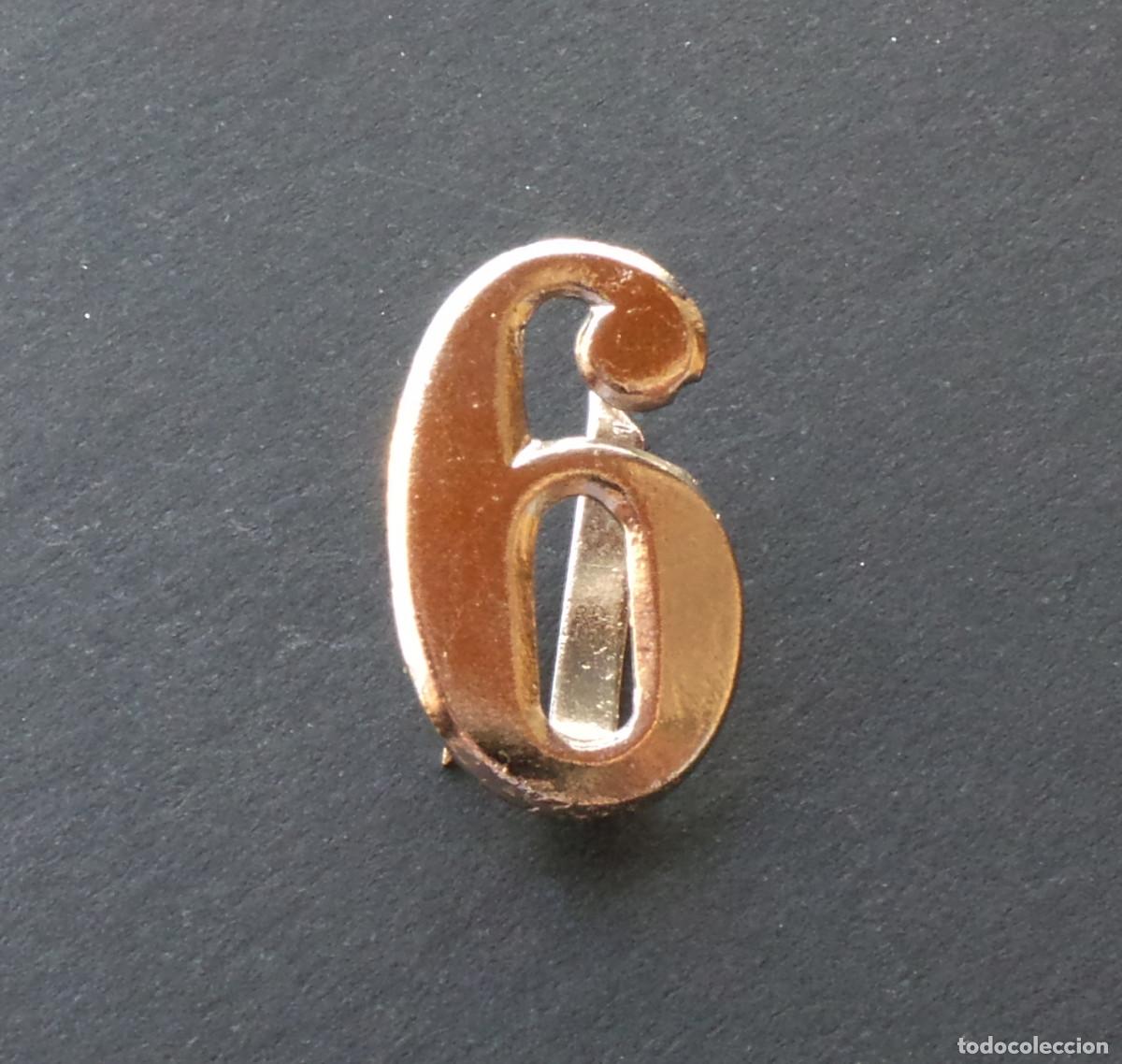 Militaria: DISTINTIVO NUMERAL N&ordm;6 - 1,9 CM DE ALTO