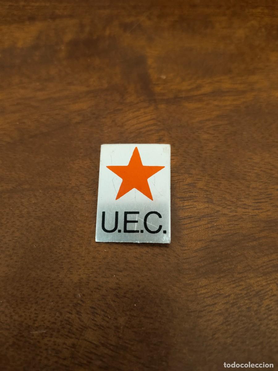 Militaria: Insignia pol&iacute;tica UEC Portugal.
