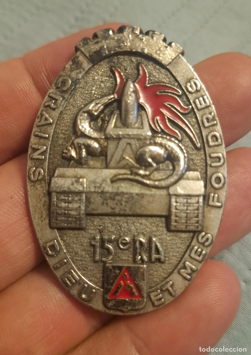 Militaria: Antigua insignia militar francesa del 15.&ordm; Regimiento de Artiller&iacute;a