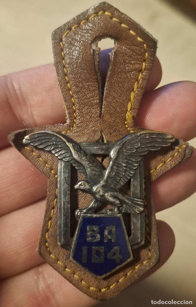 Military Antiques: Antigua insignia militar francesa de la atigua de la Base A&eacute;rienne 104 (BA 104) de Dugny-Le Bourget,