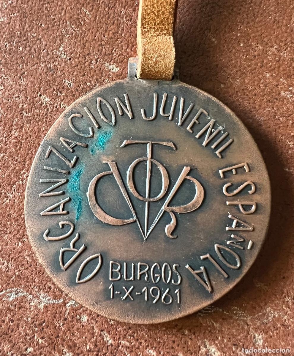 Militaria: Medalla de la Organizaci&oacute;n Juvenil Espa&ntilde;ola - OJE - Burgos, 1 - X - 1961 (Falange)