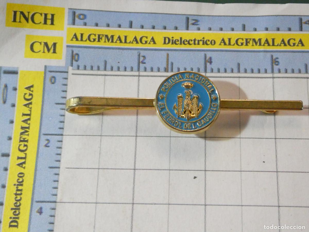 Militaria: INSIGNIA ALFILER DE CORBATA MILITAR POLICIAL. POLIC&Iacute;A NACIONAL ARMADA EL FERROL DEL CAUDILLO
