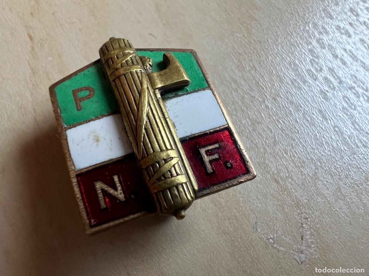 Militaria: INSIGNIA PARTITO NAZIONALE FASCISTA MUISSOLINI ESMALTADA E. PAGANI MILANO