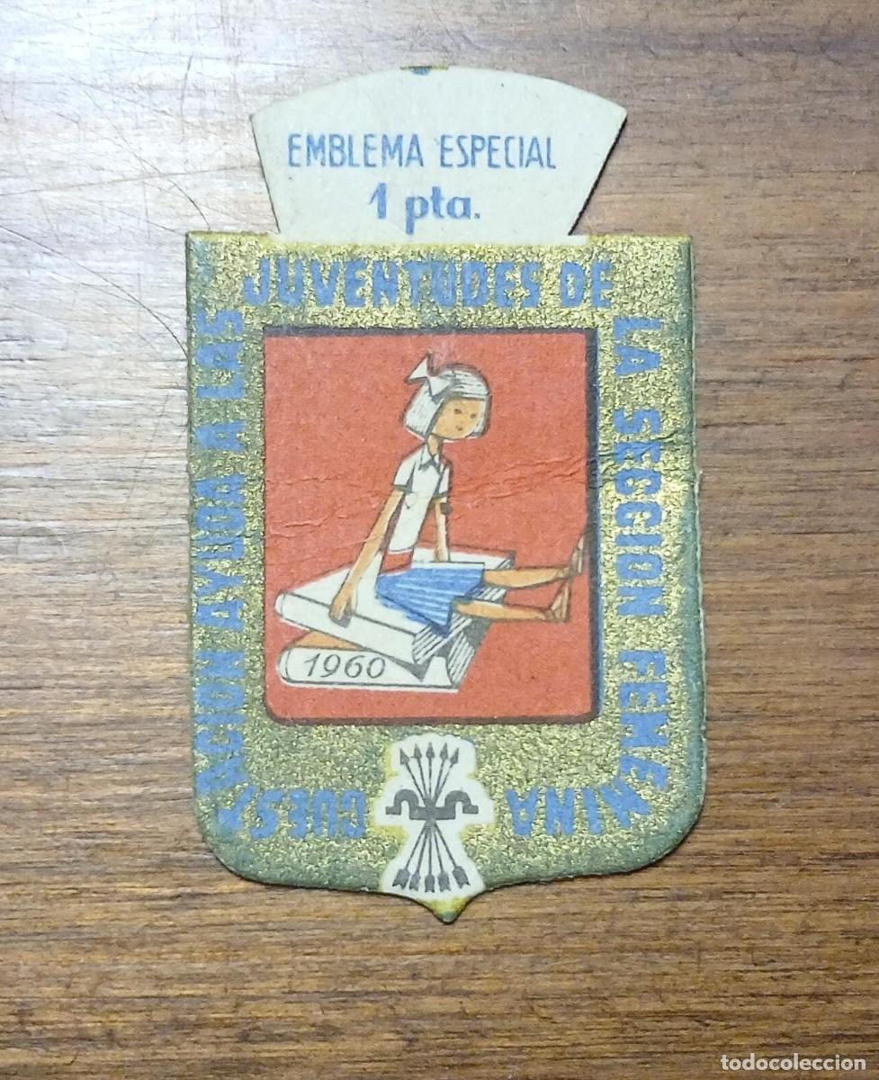 Militaria: EMBLEMA AUXILIO SOCIAL, ESPECIAL 1 PTA, SECCI&Oacute;N FEMENINA, AYUDA FRENTE JUVENTUDES, FALANGE.