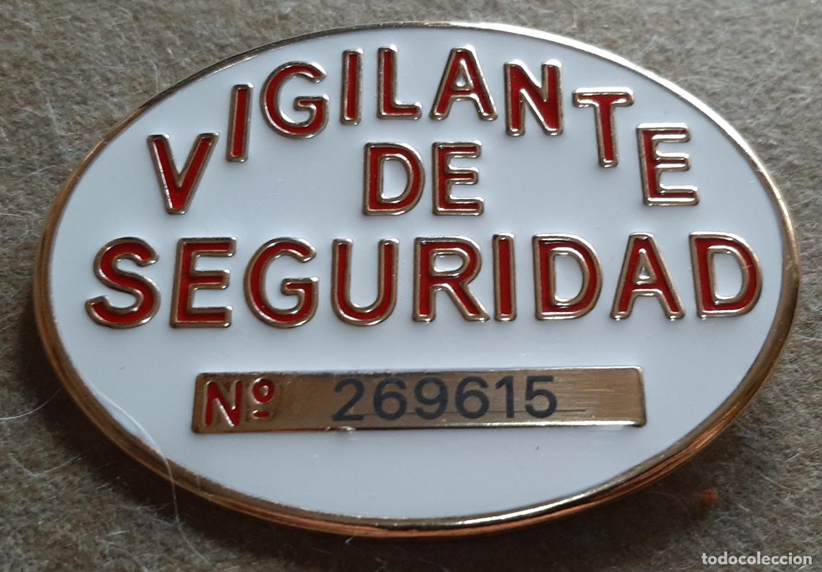Militaria: PLACA DE PECHO - VIGILANTE DE SEGURIDAD - NUMERADA