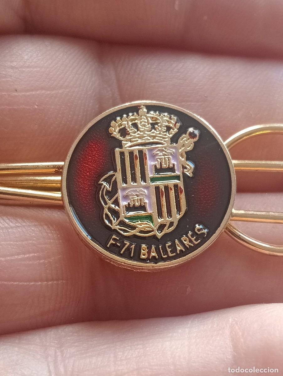 Militaria: PISACORBATAS F-71 FRAGATA BALEARES ARMADA ESPA&Ntilde;OLA MARINA ALFILER CORBATA INSIGNIA PINS