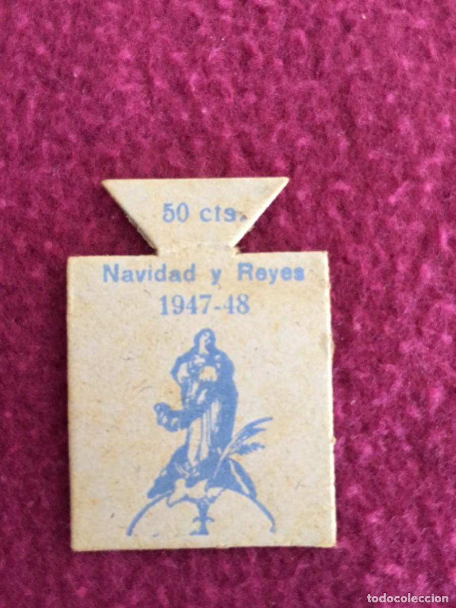 Militaria: ANTIGUO EMBLEMA DE AUXILIO SOCIAL - 50 CTS NAVIDAD Y REYES 1947 - 48