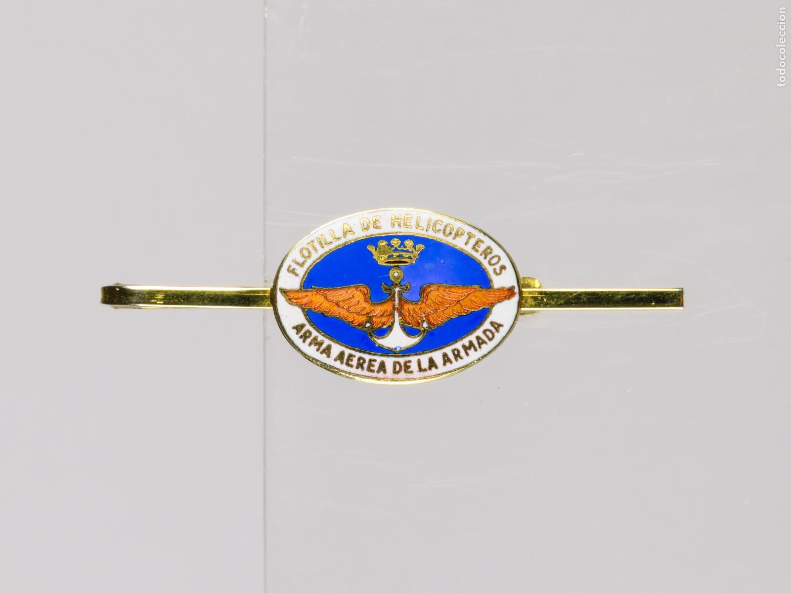 Militaria: Pisacorbatas Flotilla helic&oacute;pteros arma a&eacute;rea Armada Espa&ntilde;a metal dorado esmalte segunda mitad S XX