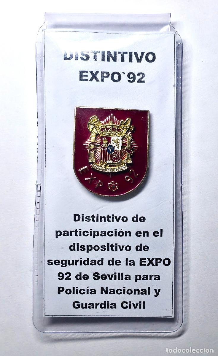 Militaria: EMBLEMA DE DESTINO EXPO 92 SEVILLA POLICIA Y GUARDIA CIVIL (1992)