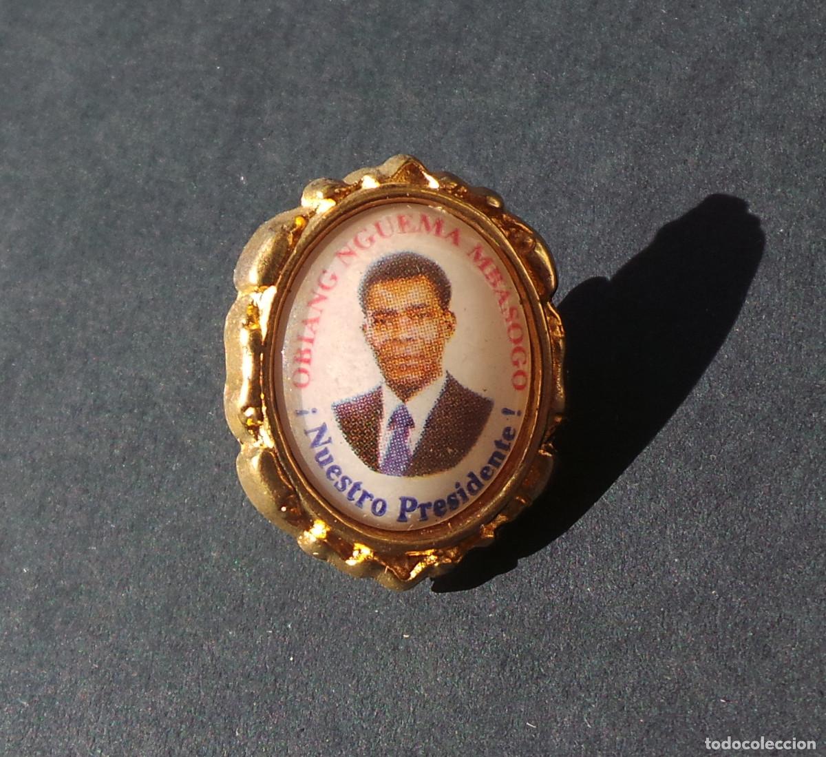 Militaria: PIN RETRATO DE TEODORO OBIANG NGUEMA MBASOGO, EL DICTADOR Y ACTUAL PRESIDENTE DE GUINEA ECUATORIAL.