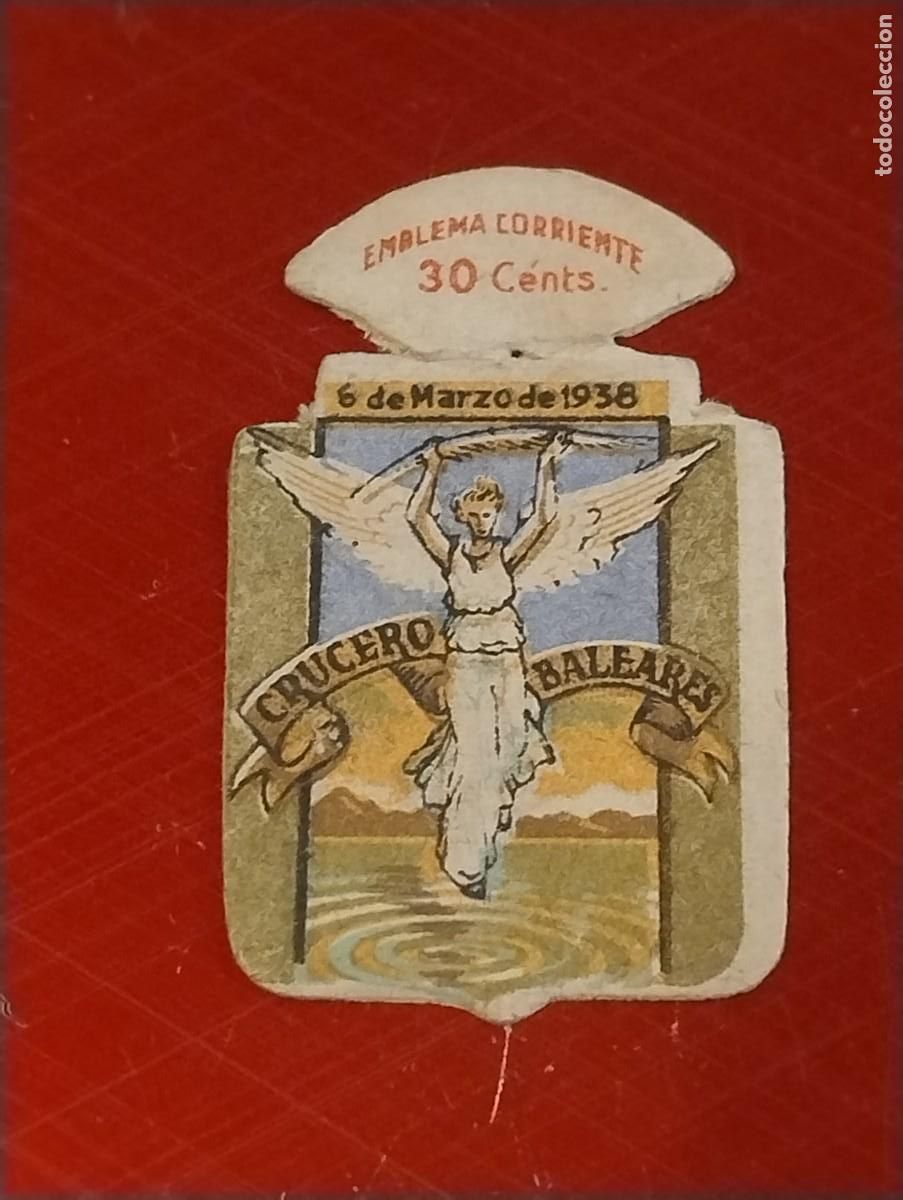 Militaria: EMBLEMA CORRIENTE AUXILIO SOCIAL SERIE E N&deg; 7 CRUCERO BALEARES