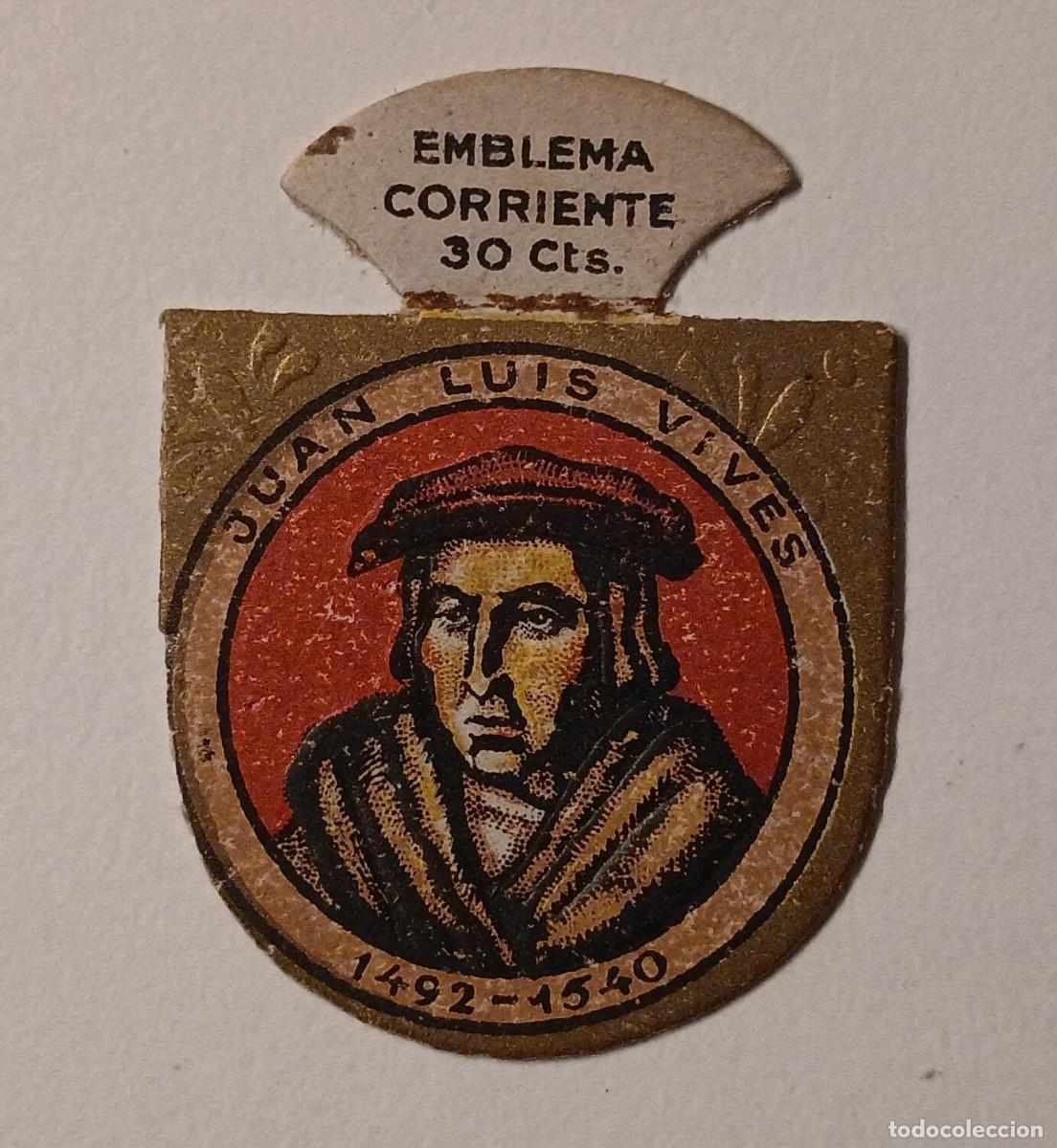 Militaria: Emblema auxilio social, CORRIENTE 30 CTS, serie G, N&ordm; 9 BIS, JUAN LUIS VIVES.