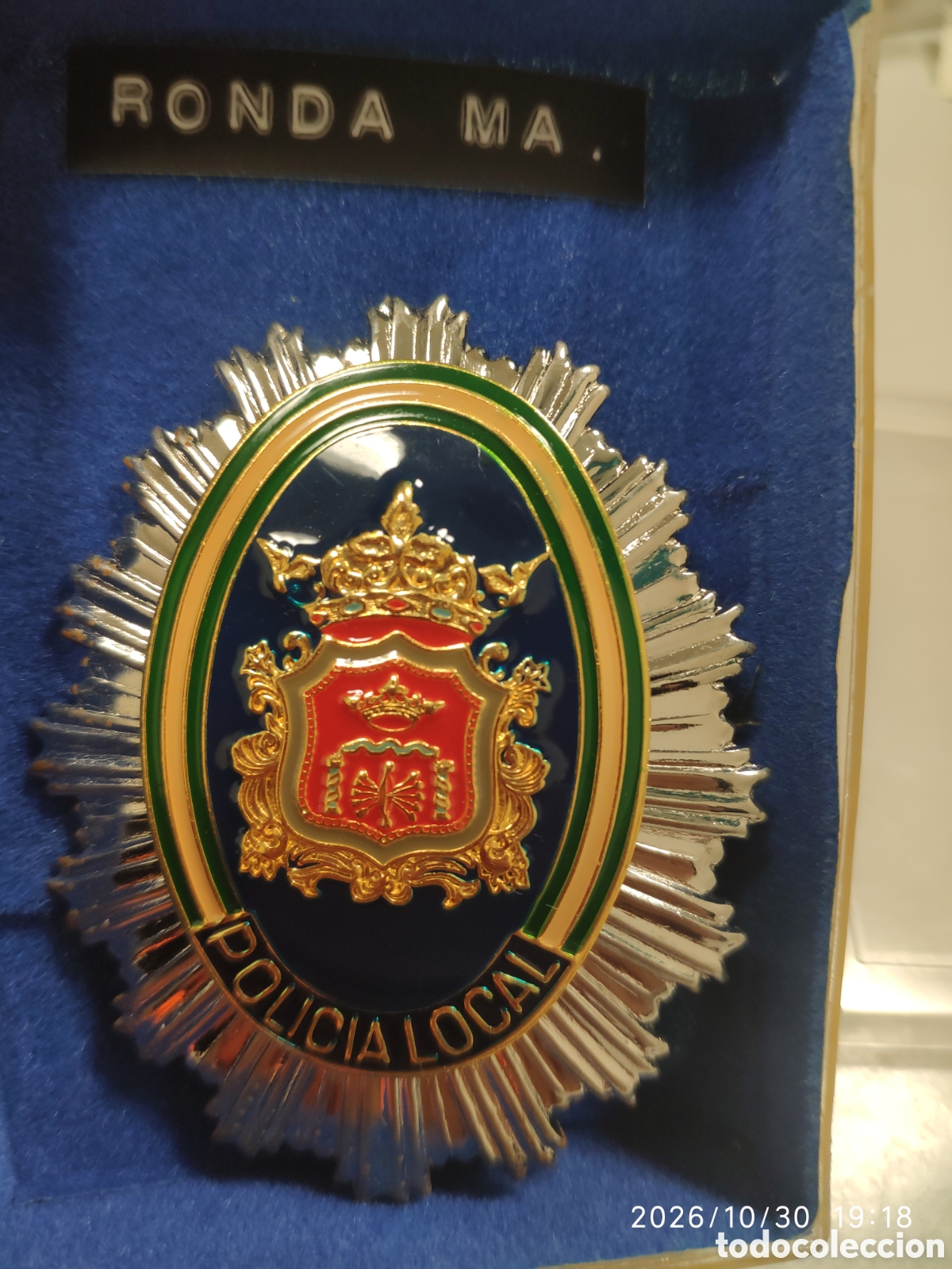 Militaria: Placa insignia Polic&iacute;a local de Ronda m&aacute;laga