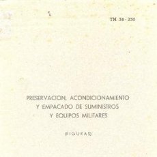 Militaria: PRESERVACION Y EMPACADO DE ARTICULOS MILITARES-DOS TOMOS. Lote 22612809