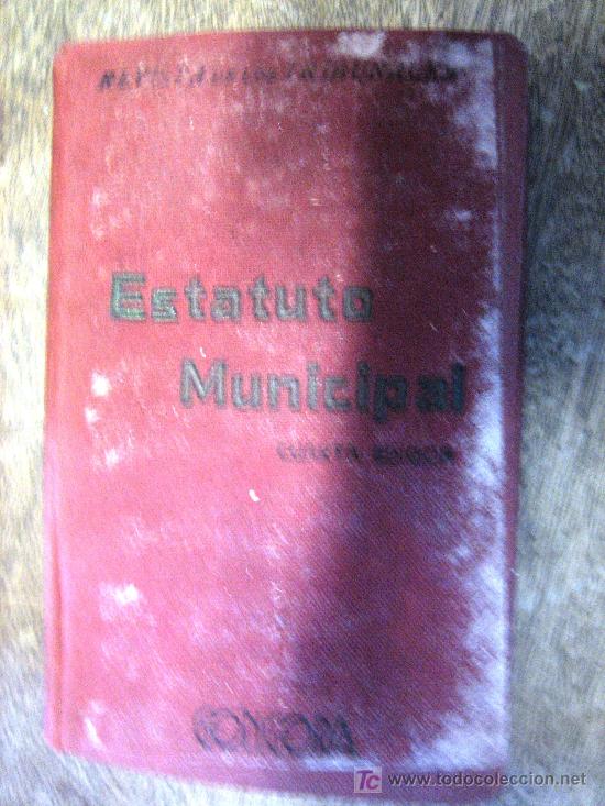 Militaria: Librito estatuto municipal, 1930, 668 p&aacute;g.