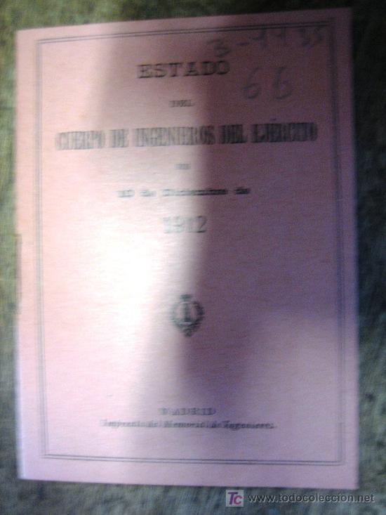 Militaria: Estado del Cuerpo de Ingenieros del Ej&eacute;rcito de 1912, 10'5x8 cms