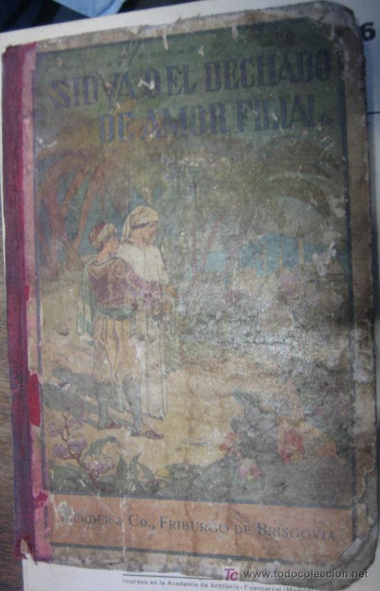 Militaria: Sydia o' el dechado de amor filial, relaci&oacute;n de la &eacute;poca de Akbar el Grande, 4&ordm; edici&oacute;n, 98 p&aacute;g.