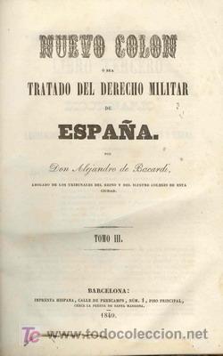 Militaria: 1857  NUEVO COL&Oacute;N O TRATADO DE DERECHO MILITAR CUATRO TOMOS