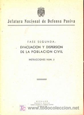 Militaria: A&Ntilde;OS 40   INSTRUCCIONES EVACUACION PERSONAL CIVIL