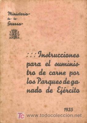 Military Antiques: INSTRUCCION  REPUBLICANA PARA EL SUMINISTRO DE CARNE