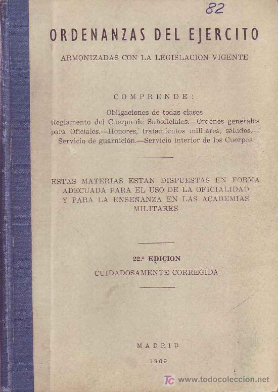 Military Antiques: ORDENANZAS DEL EJERCITO-GASTOS DE ENVIO GRATIS Madrid 1969.