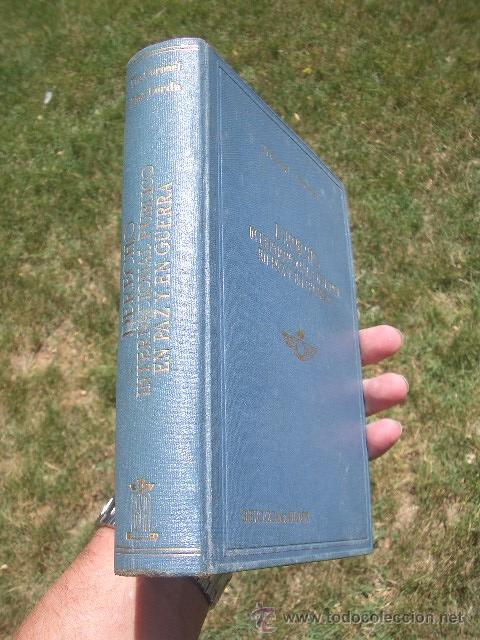 Militaria: J.DIAZ LORDA: DERECHO INTERNACIONAL PUBLICO EN PAZ Y EN GUERRA, ED.AERONAUTICA 1949