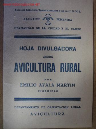Militaria: Avicultura rural de la seccion femenina, 63 p&aacute;ginas, con ilustraciones