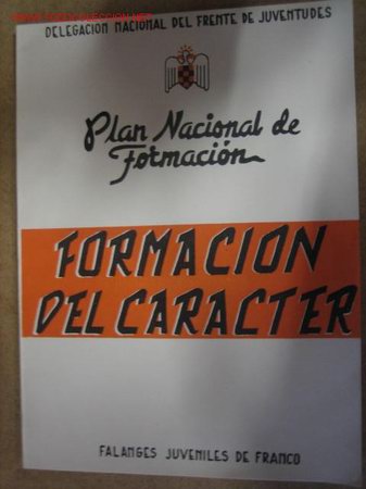 Militaria: Formaci&oacute;n del caracter, Falange Juvenil de Franco, 64 p&aacute;ginas