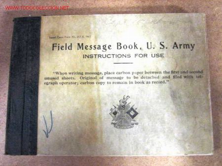 Military Antiques: Field message book, US army, instructions for use.