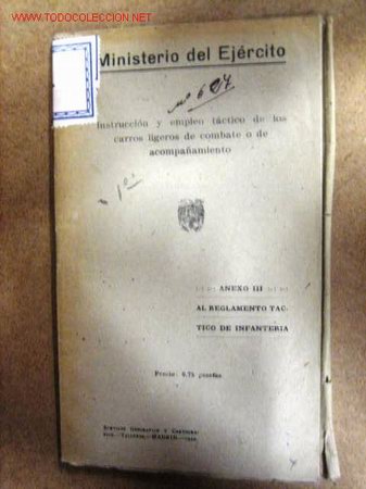 Militaria: Instruccion y empleo t&aacute;ctico de los carros ligeros de combate o de acompa&ntilde;amiento.