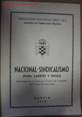 Military Antiques: Nacional-Sindicalismo para cadetes y guias, delegacion nacional del Frente de Juventudes, 1948