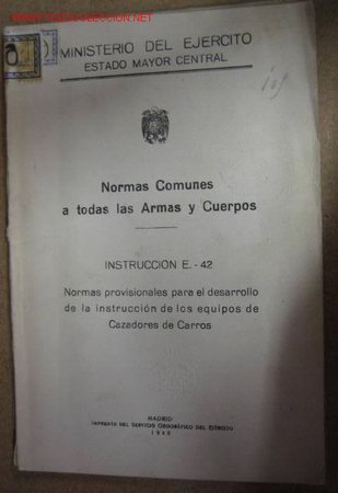 Militaria: Normas provisionales de los equipos de cazadores de carros, 1948, con ilustraciones, 23 p&aacute;ginas