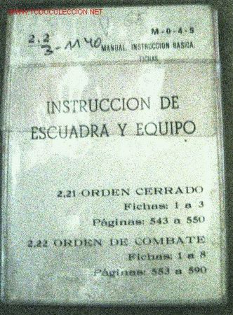 Militaria: Fichas, instrucci&oacute;n de escuadra y equipo